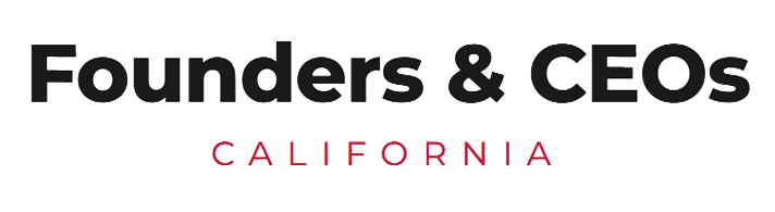 Founders & CEOs California